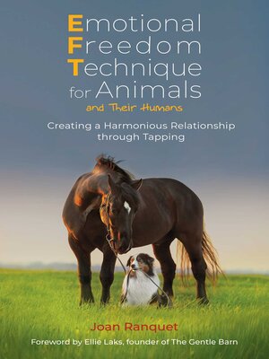 cover image of Emotional Freedom Technique for Animals and Their Humans